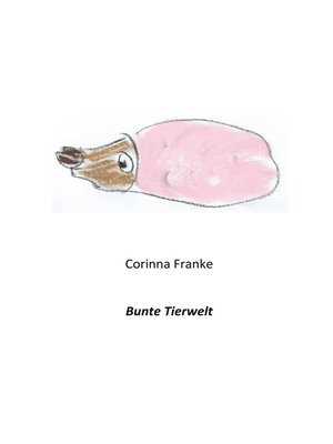 cover image of Bunte Tierwelt
